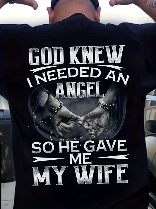 Men's Inspirational Cotton T-Shirt - "God Knew I Needed an Angel" Print, Soft & Breathable, Crew Neck, Casual Style, Perfect for All Seasons, Angel Tshirt